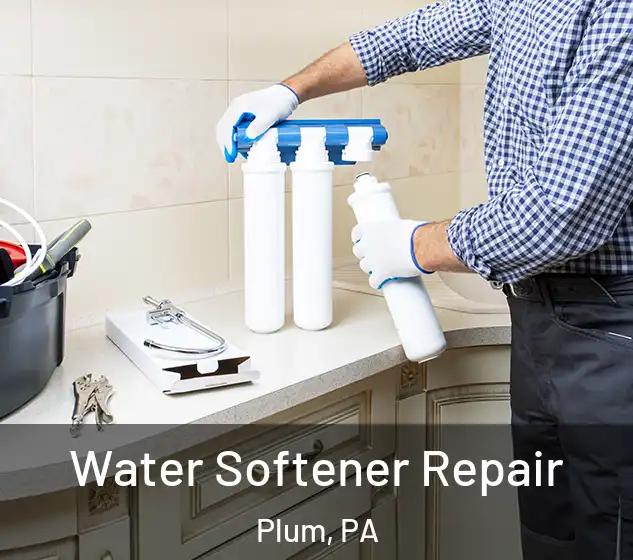  Water Softener Repair Plum, PA